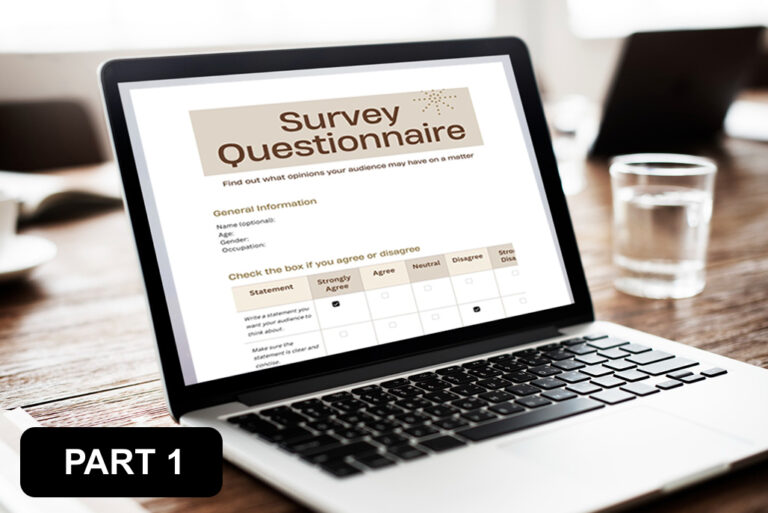 How to Design Effective Questionnaires: A Complete Beginner’s Guide – Part 1